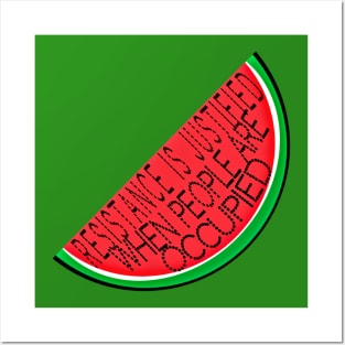 Resistance Is Justified When People Are - Watermelon - Front Posters and Art